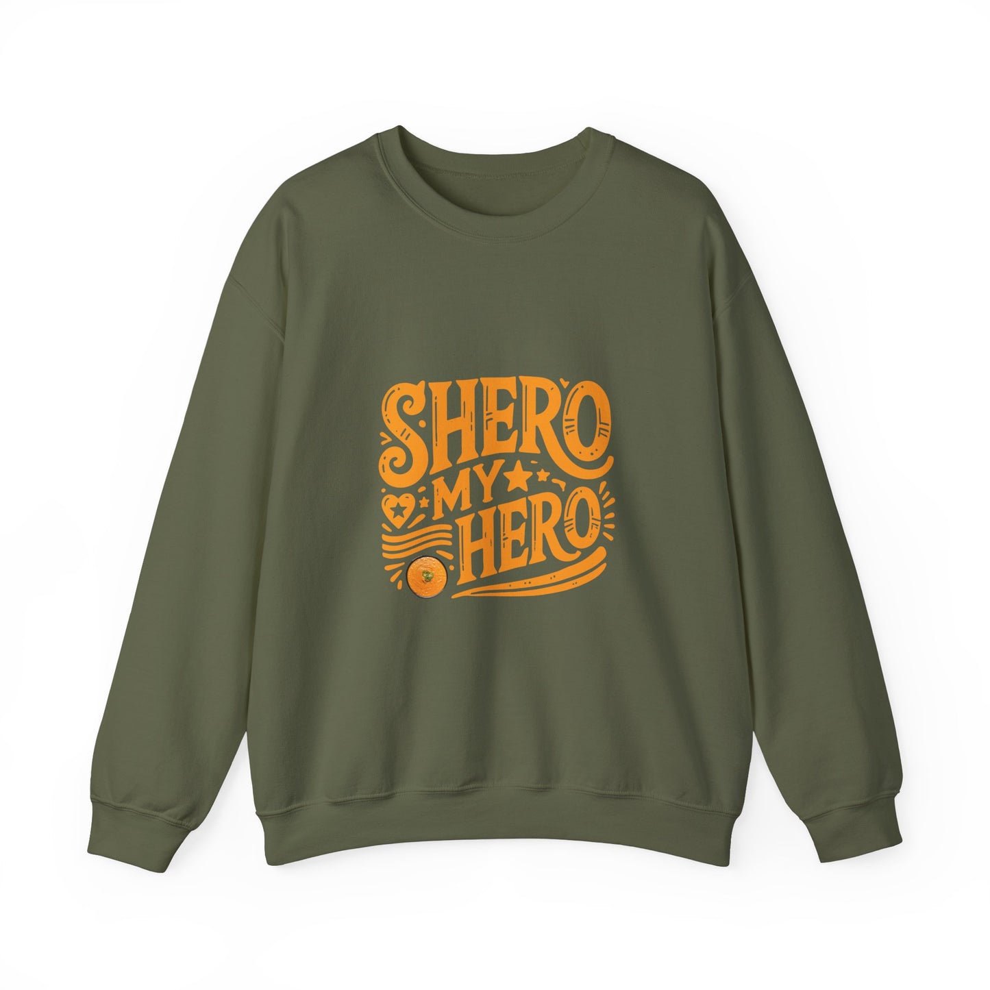 Shero My Hero Unisex Sweatshirt