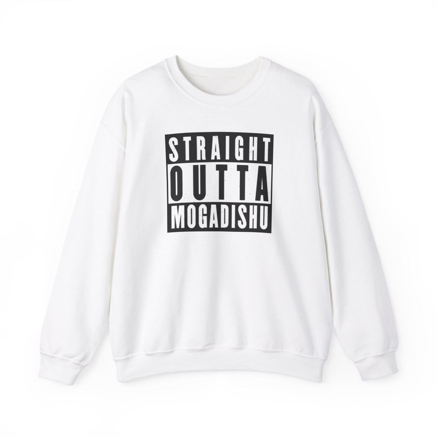 Straight Outta Mogadishu Unisex Sweatshirt