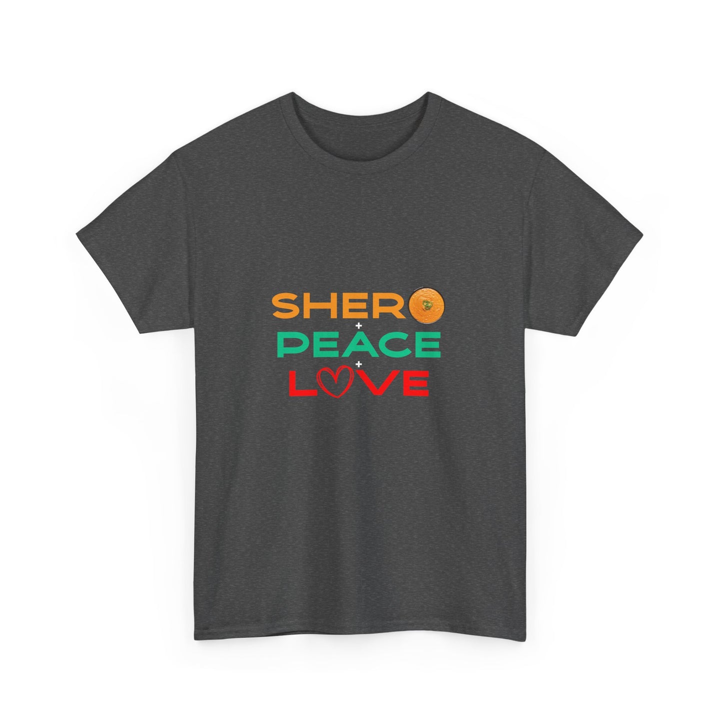 Shero Peace Love Unisex T-shirt