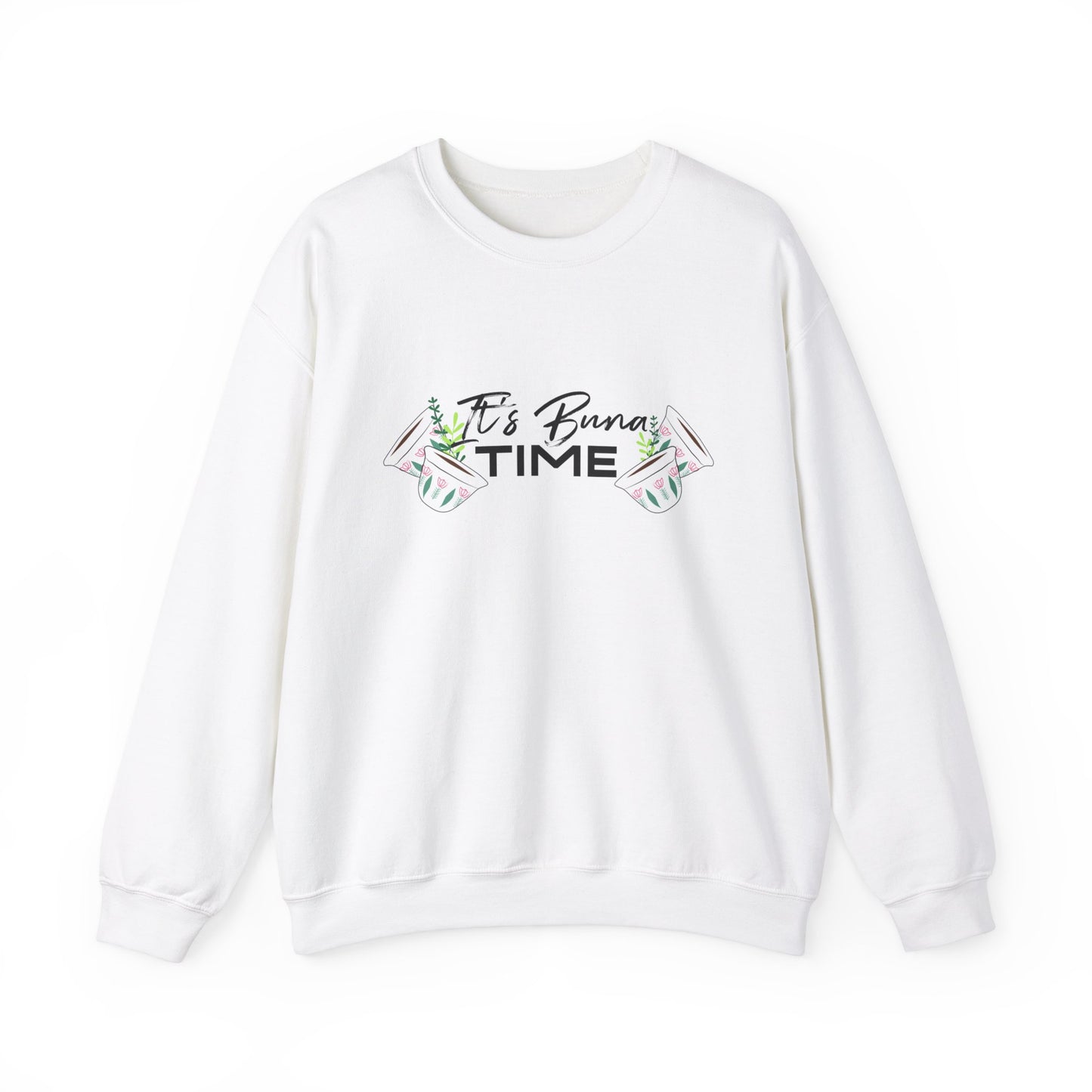 Buna Time Unisex Sweatshirt
