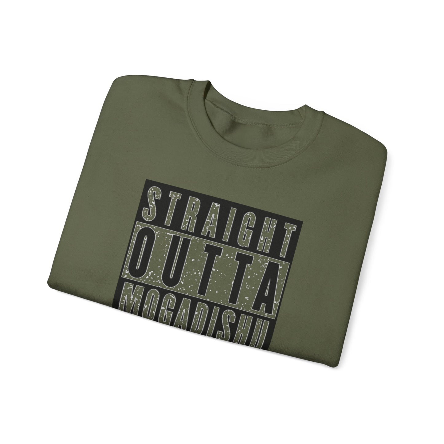 Straight Outta Mogadishu Unisex Sweatshirt