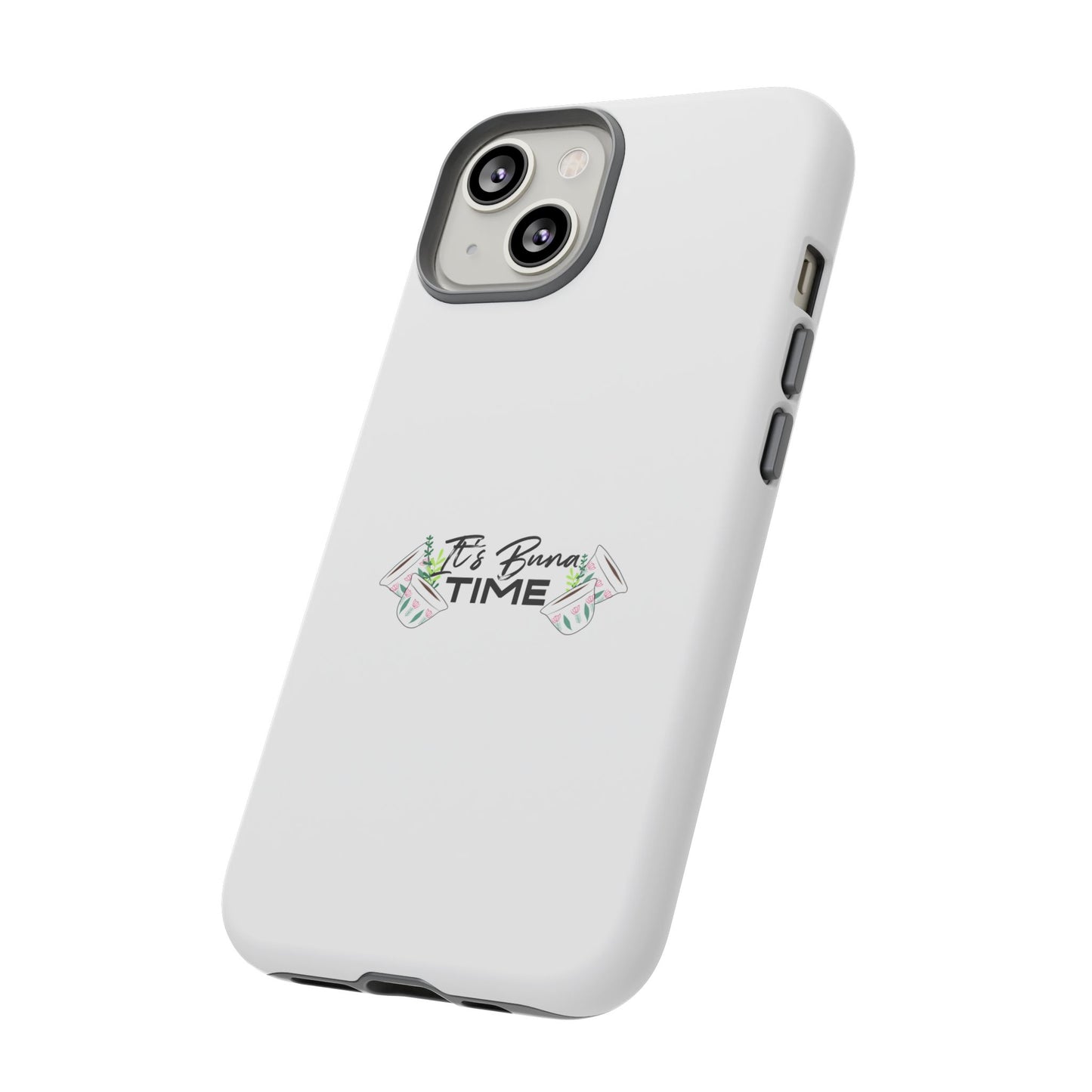 It's Buna Time - Phone Case