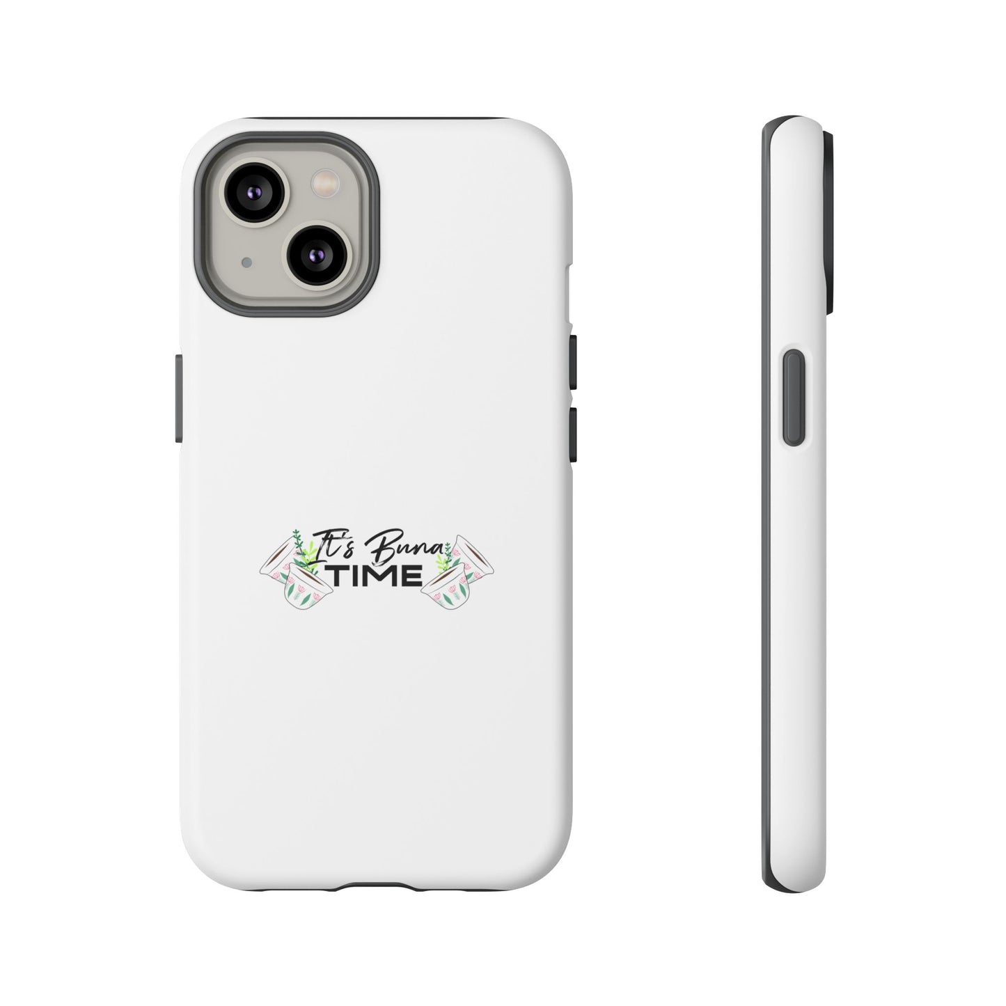 It's Buna Time - Phone Case