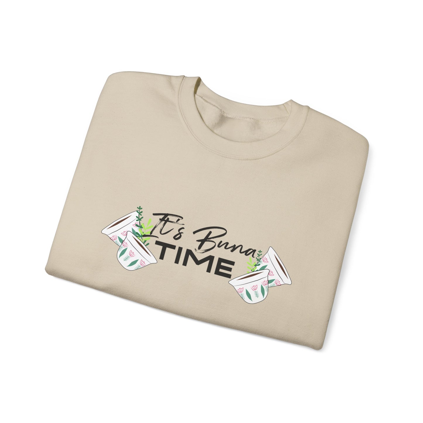 Buna Time Unisex Sweatshirt