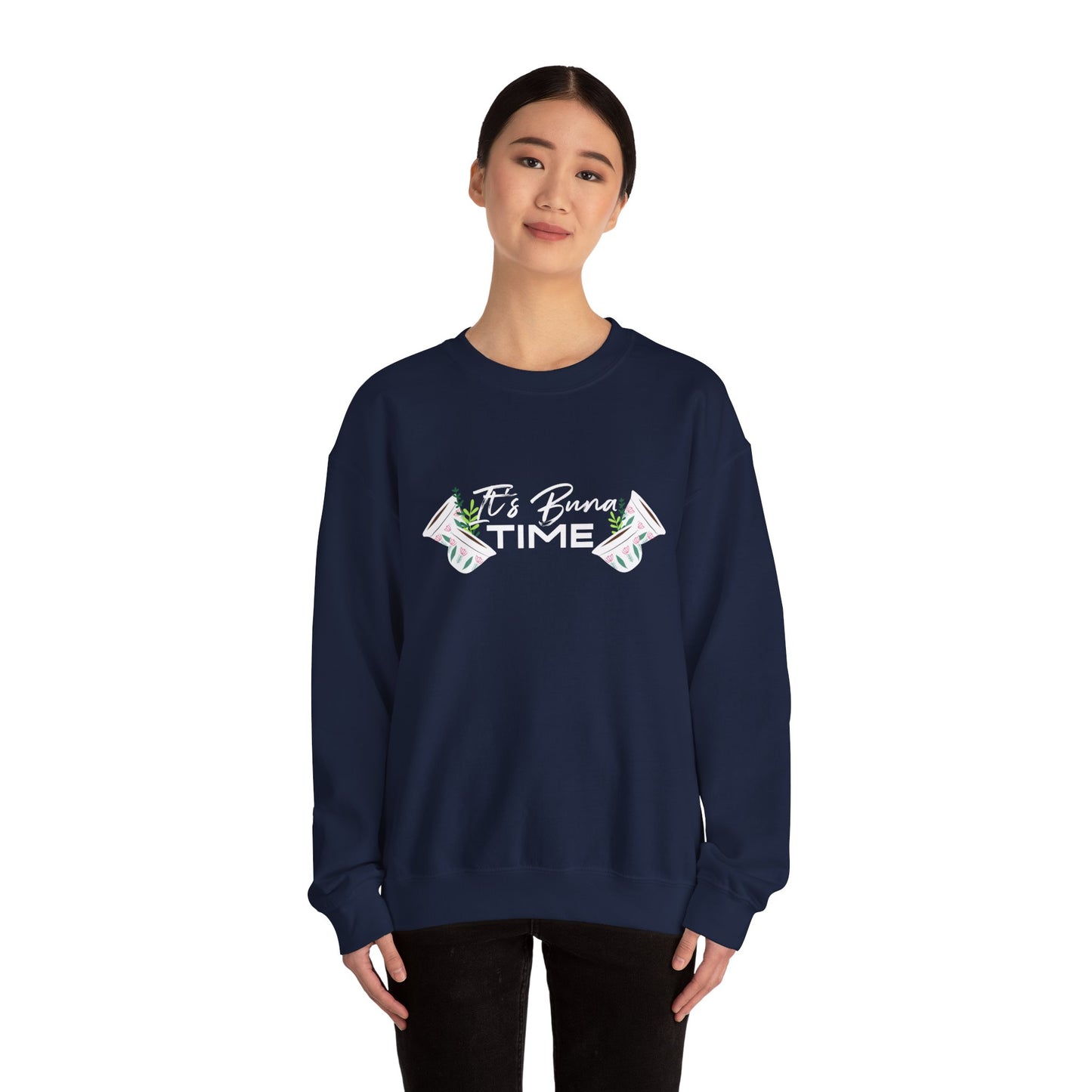 Buna Time Unisex Sweatshirt