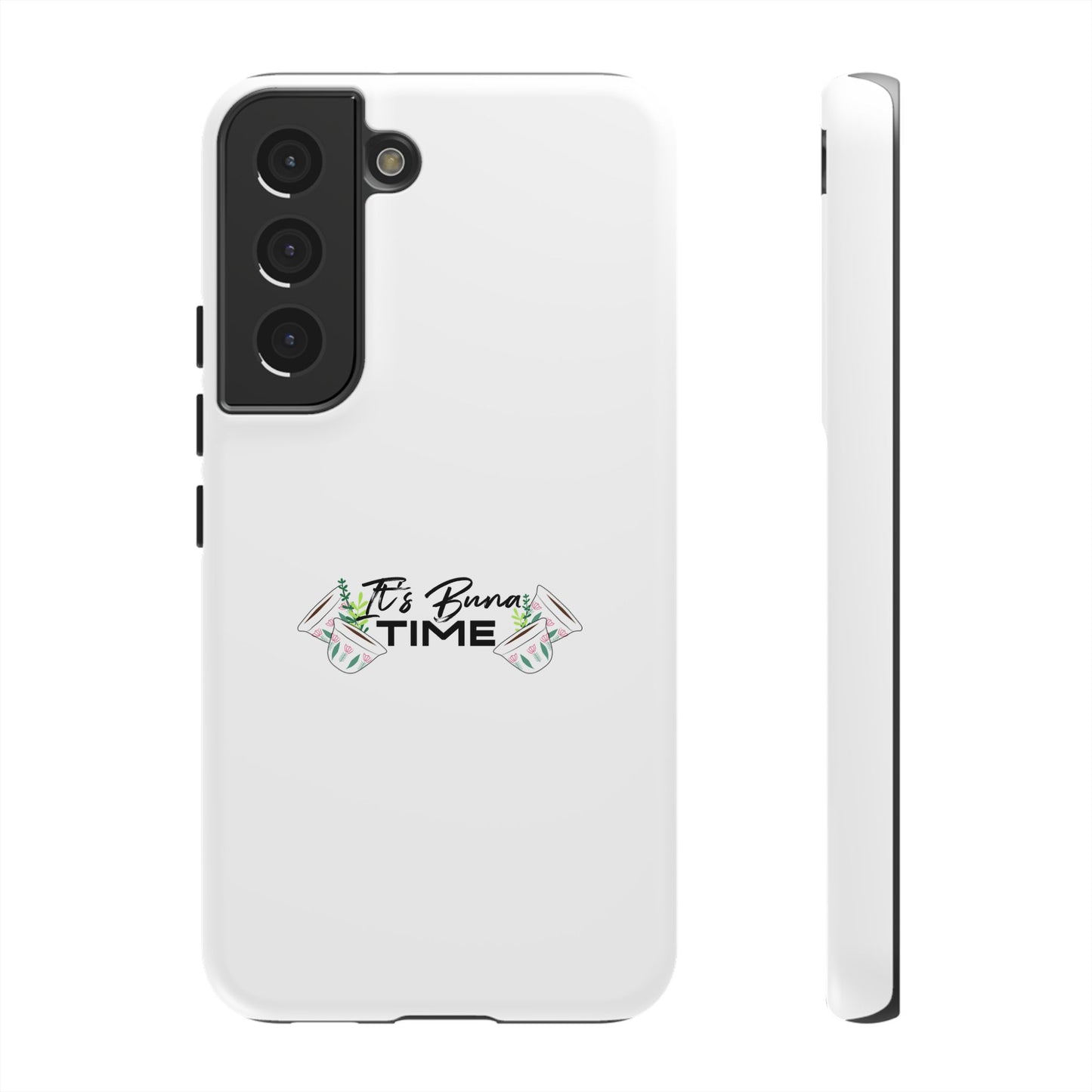 It's Buna Time - Phone Case