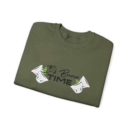 Buna Time Unisex Sweatshirt
