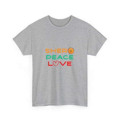 Shero Peace Love Unisex T-shirt