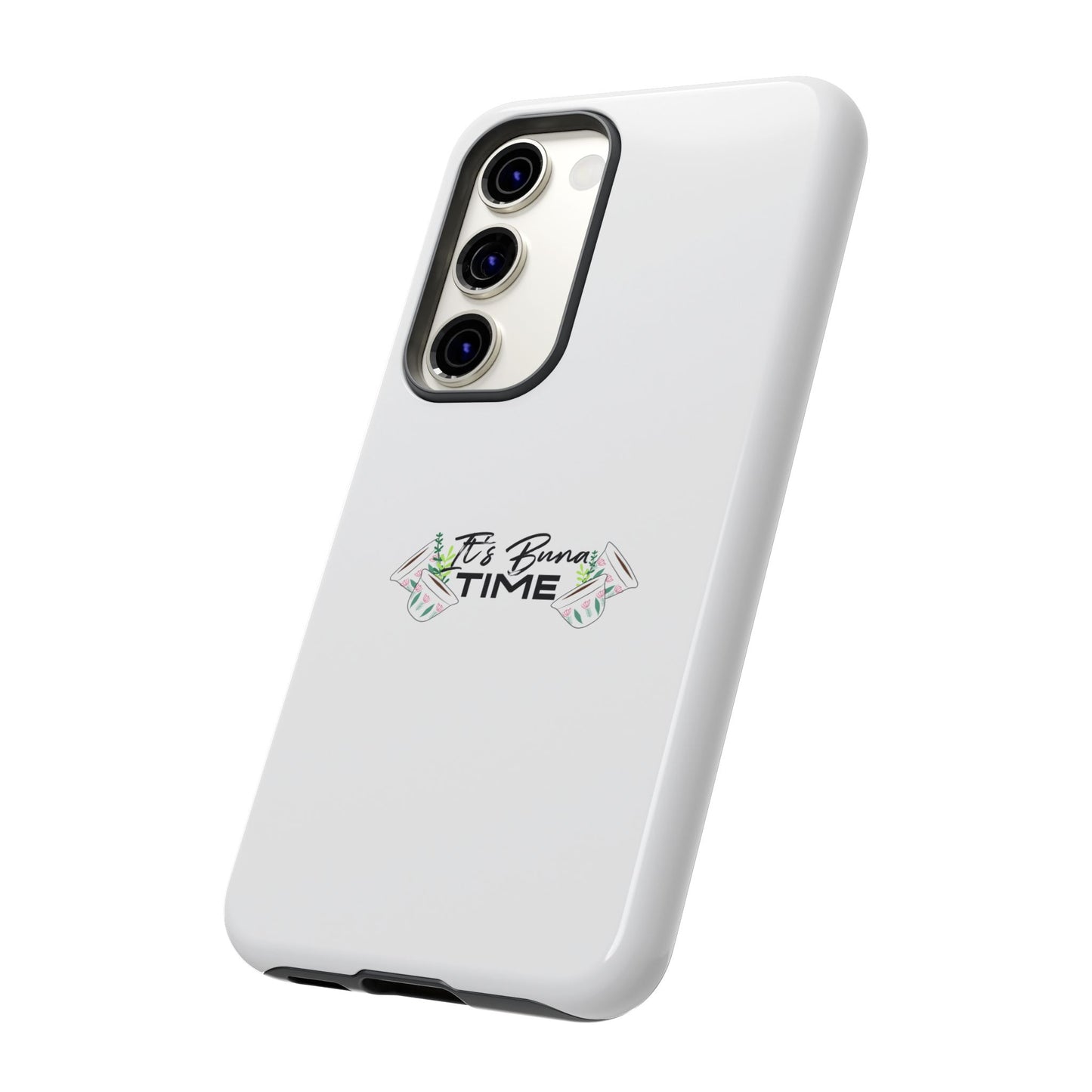 It's Buna Time - Phone Case