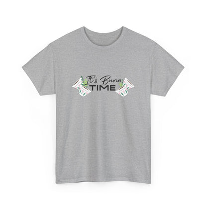 Buna Time Unisex Tshirt