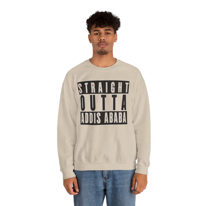 Straight Outta Addis Ababa Unisex Sweatshirt