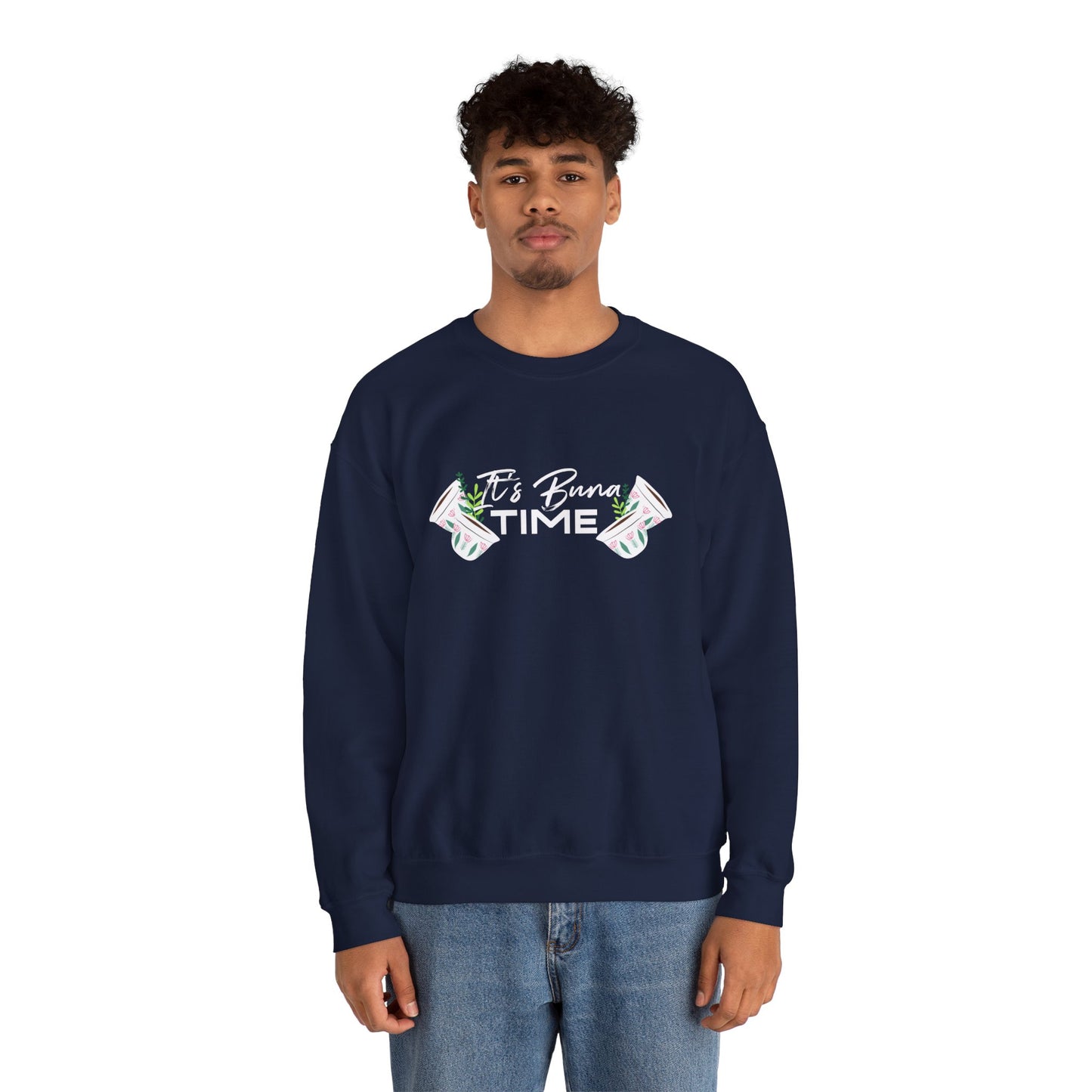 Buna Time Unisex Sweatshirt