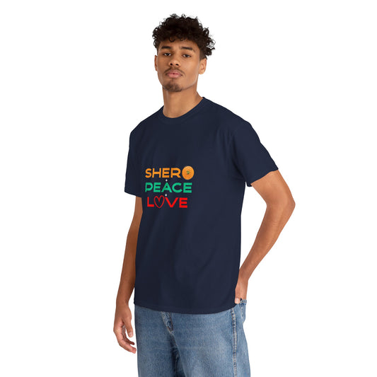 Shero Peace Love Unisex T-shirt